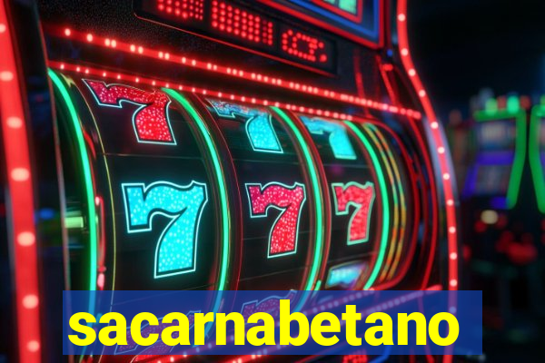 sacarnabetano