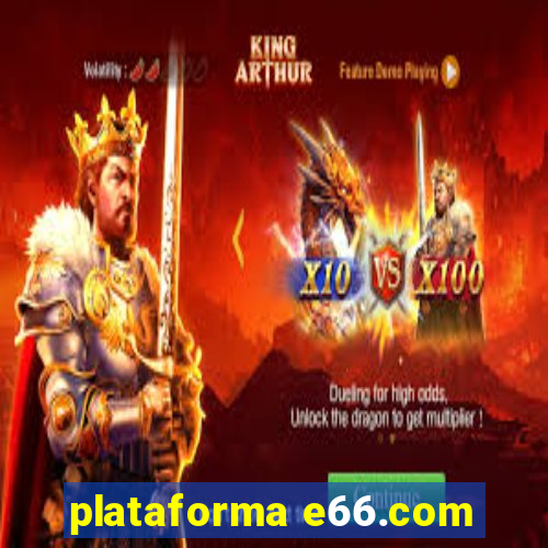 plataforma e66.com