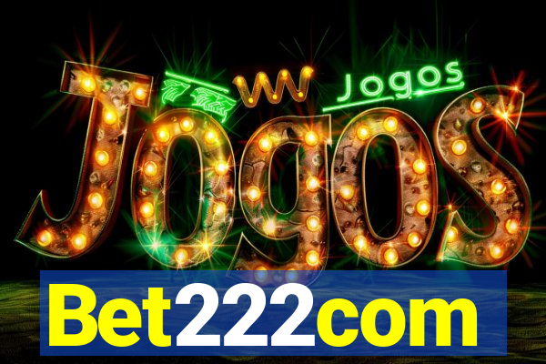 Bet222com