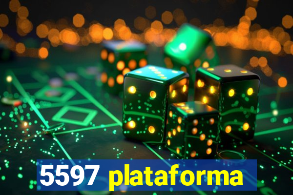 5597 plataforma