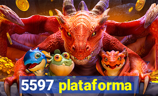 5597 plataforma