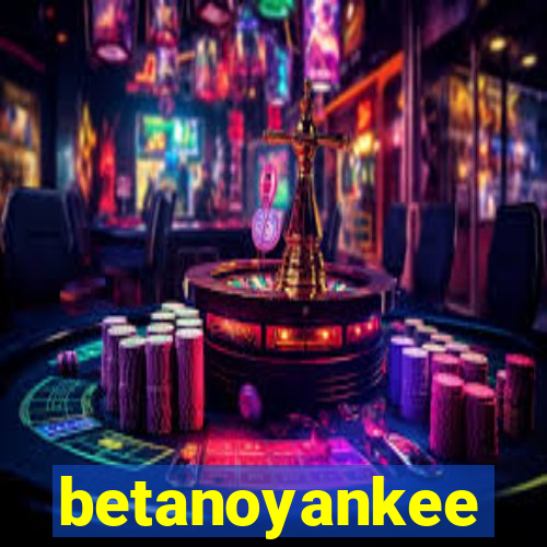 betanoyankee