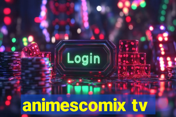 animescomix tv