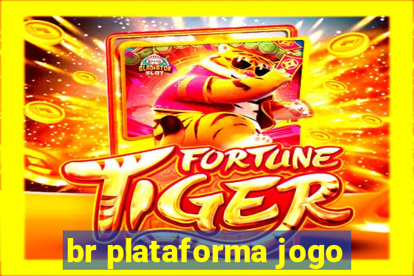 br plataforma jogo