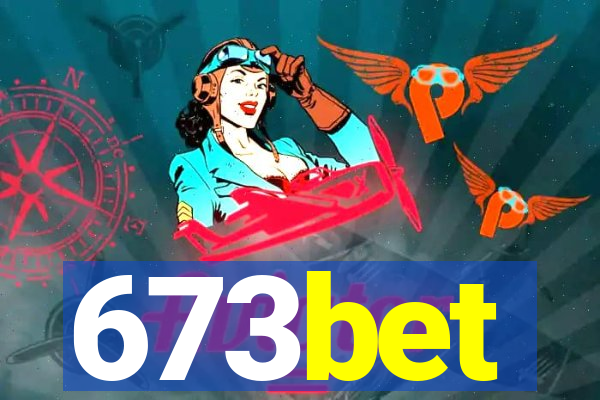 673bet