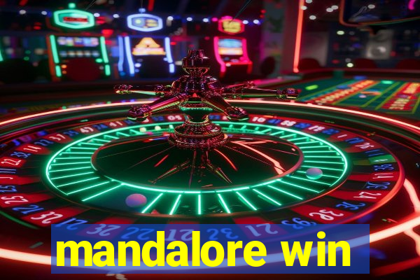 mandalore win