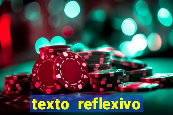 texto reflexivo sobre plantar e colher