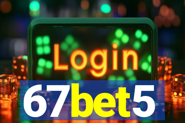 67bet5