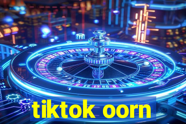 tiktok oorn