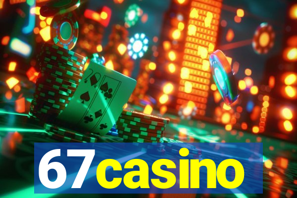 67casino