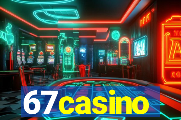 67casino