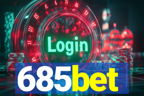 685bet