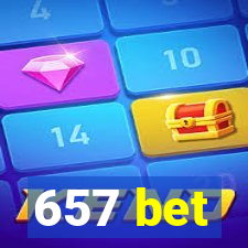 657 bet