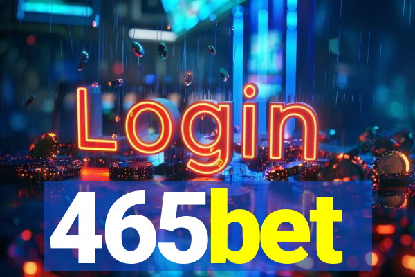 465bet