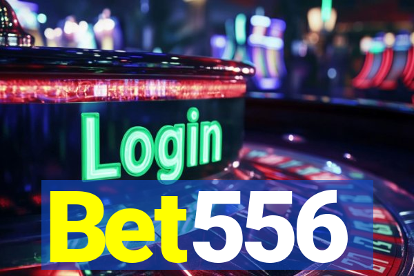 Bet556