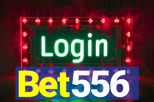 Bet556