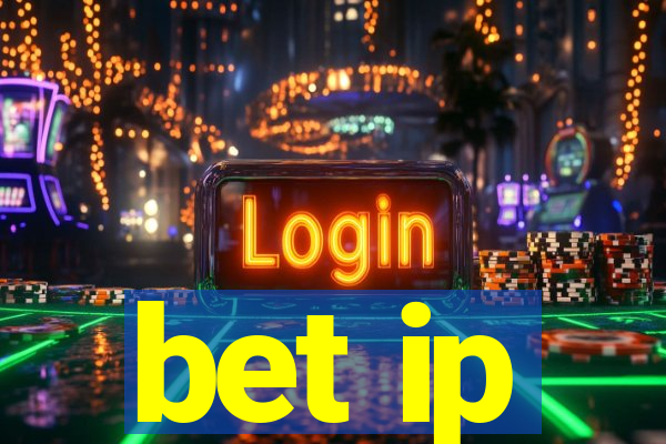 bet ip