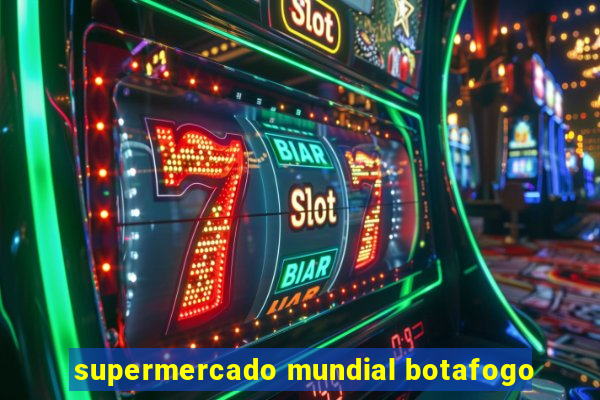 supermercado mundial botafogo