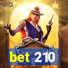 bet 210