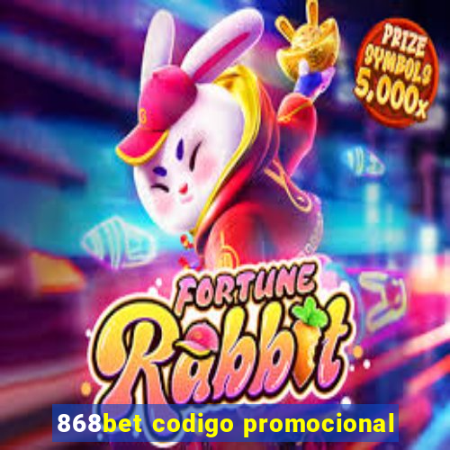 868bet codigo promocional