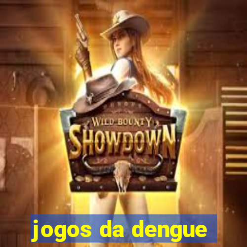 jogos da dengue