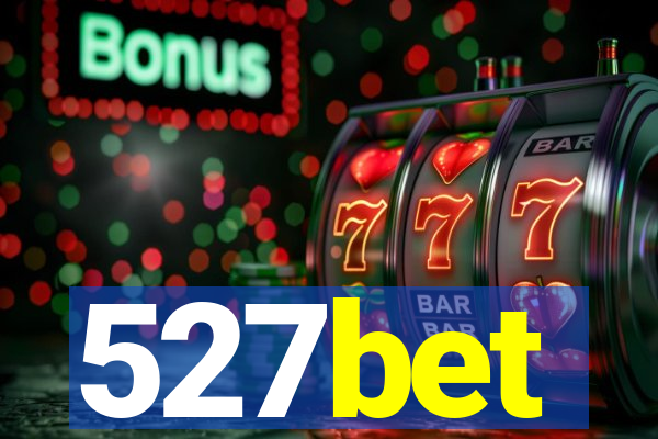 527bet