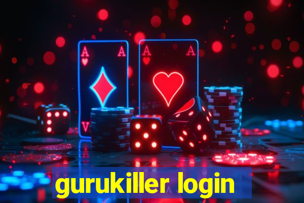 gurukiller login