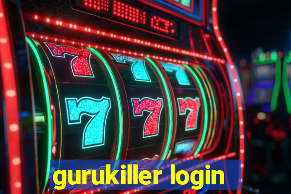 gurukiller login