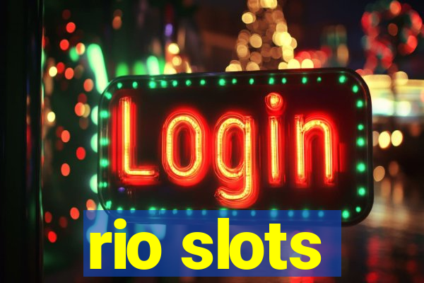 rio slots