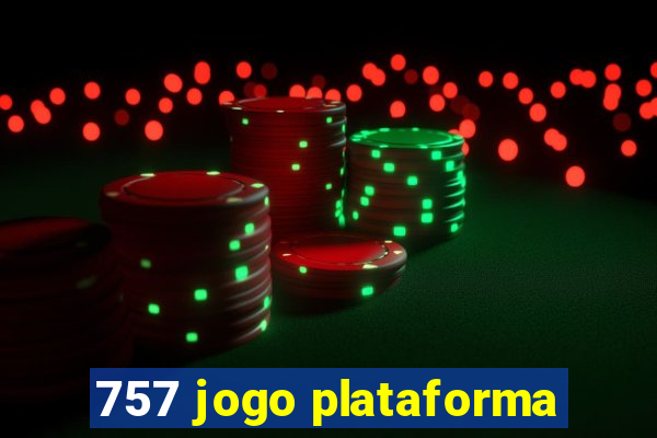 757 jogo plataforma