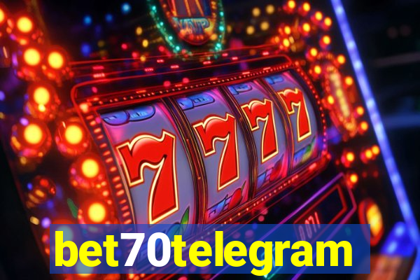 bet70telegram