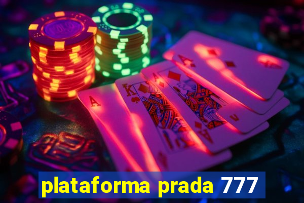 plataforma prada 777