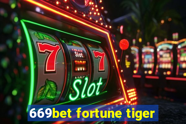 669bet fortune tiger