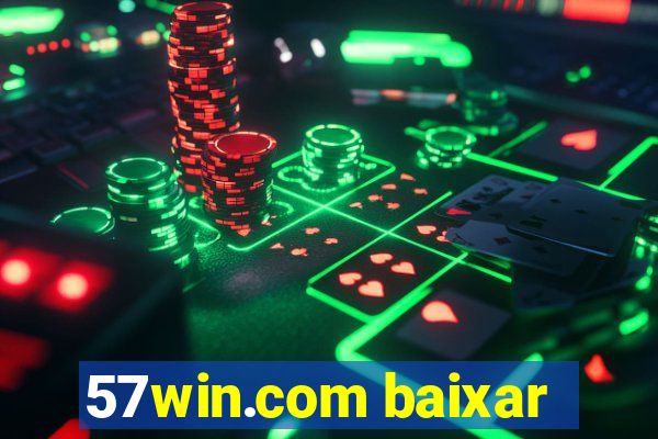 57win.com baixar