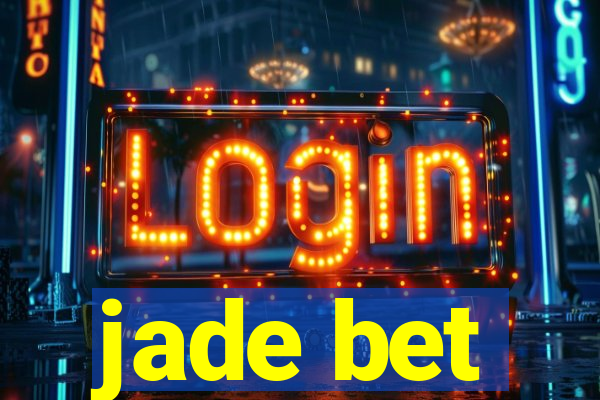 jade bet