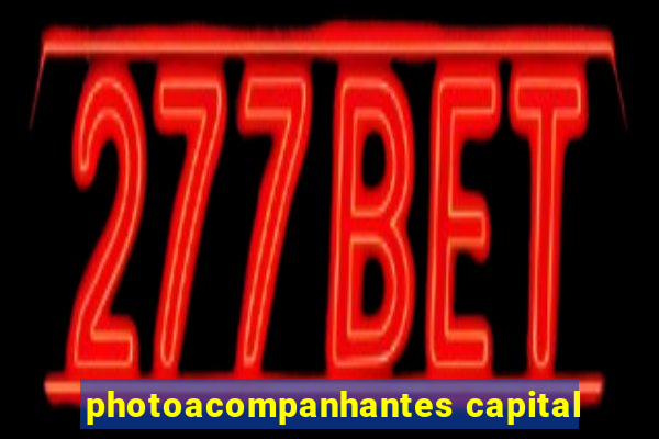 photoacompanhantes capital