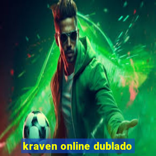 kraven online dublado