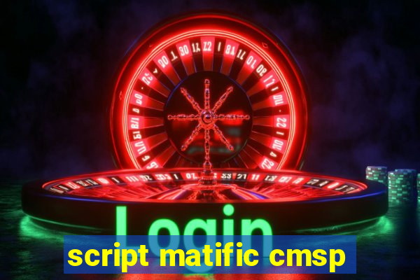 script matific cmsp