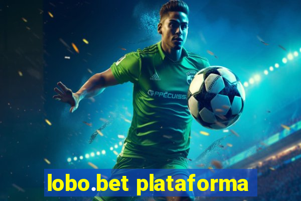 lobo.bet plataforma