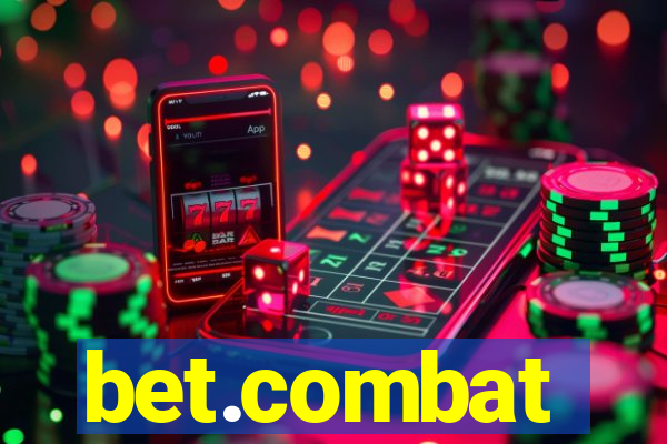 bet.combat