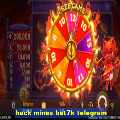 hack mines bet7k telegram