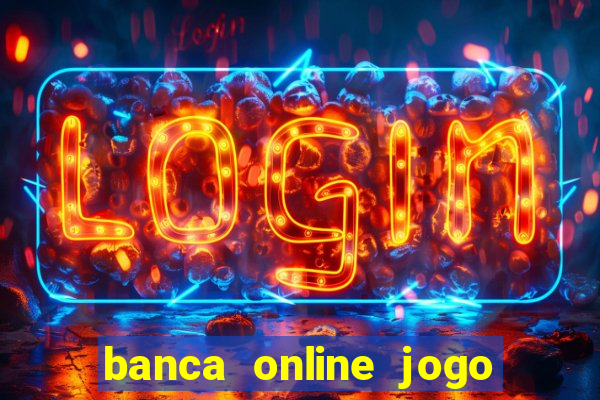 banca online jogo do bicho