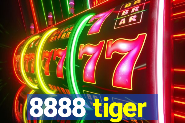 8888 tiger