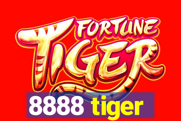 8888 tiger