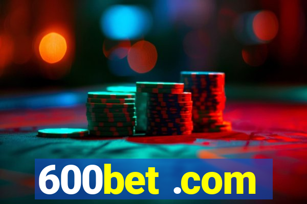 600bet .com