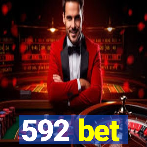 592 bet