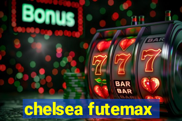 chelsea futemax