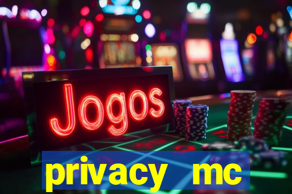 privacy mc pipoquinha gratis