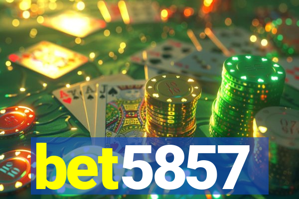 bet5857