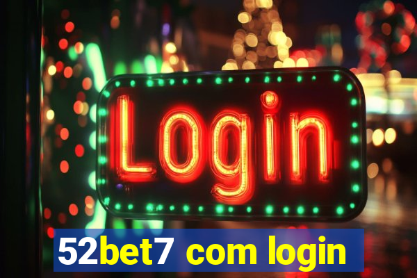 52bet7 com login